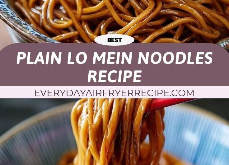 Plain Lo Mein Noodles Recipe