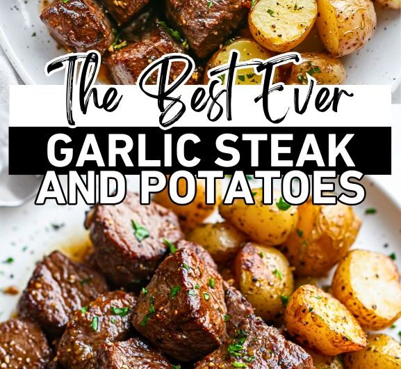 Garlic Steak Bites and Potatoes Recipe