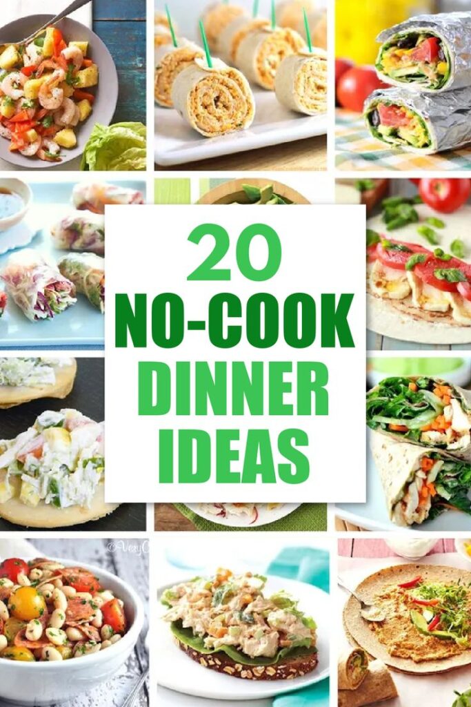 No Cook Meals for Lazy Days